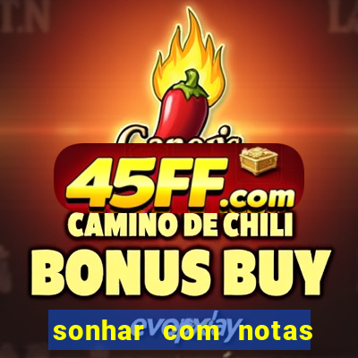 sonhar com notas de 20 reais